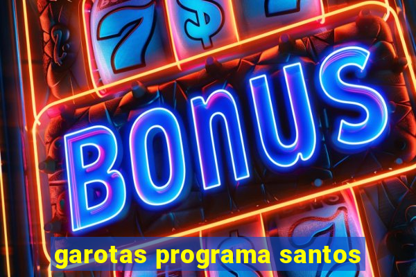 garotas programa santos